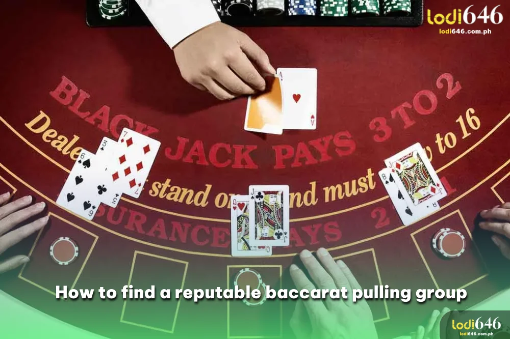 How to find a reputable baccarat pulling group