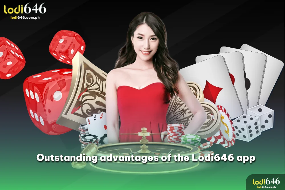 Advantages of Lodi646 App