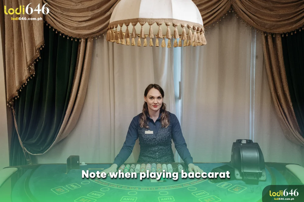 Some notes when playing baccarat